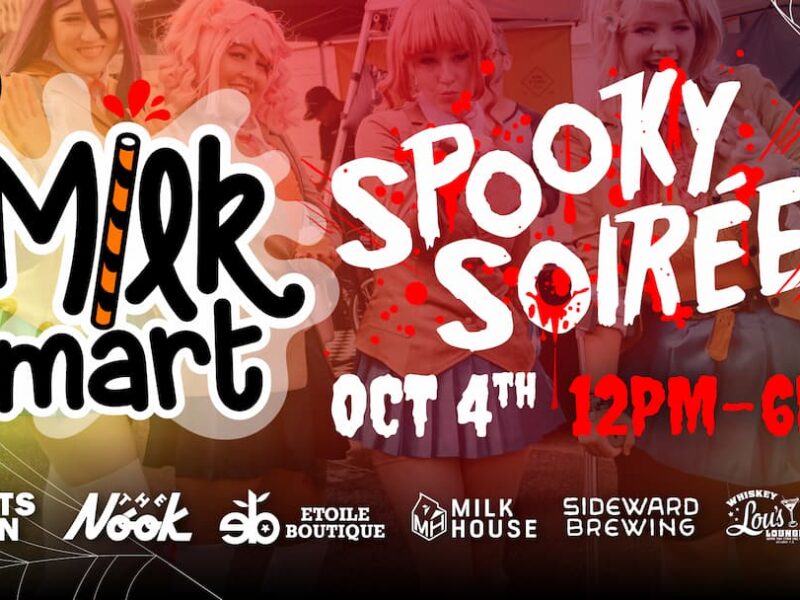 Official Milk Mart Spooky Soirée flyer with costumed guests, Oct 4 noon–6 p.m.