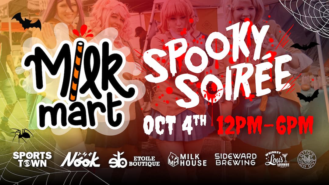Official Milk Mart Spooky Soirée flyer with costumed guests, Oct 4 noon–6 p.m.